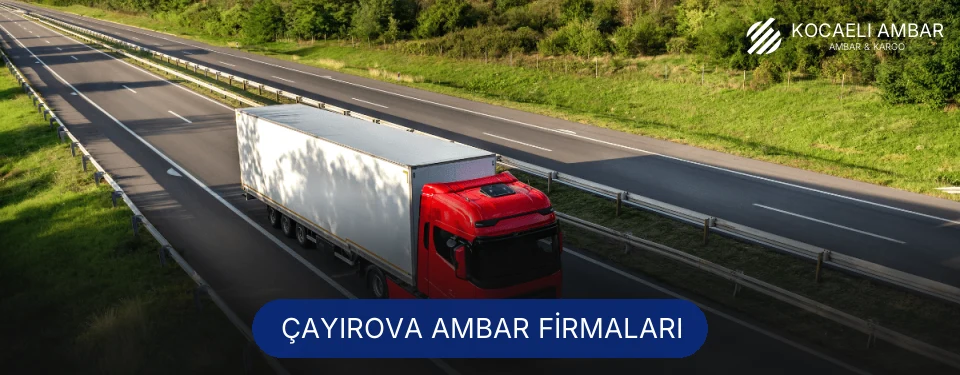 Çayırova Ambar Taşımacılık